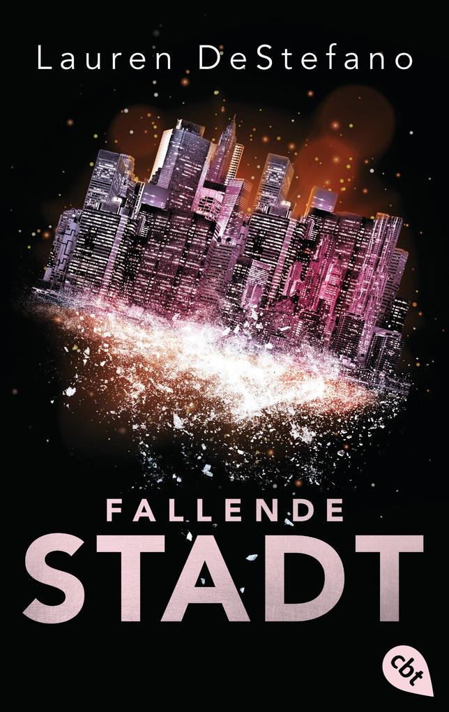 Produktbild: Fallende Stadt | Lauren DeStefano