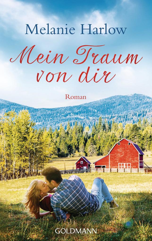Produktbild: Mein Traum von dir | Melanie Harlow