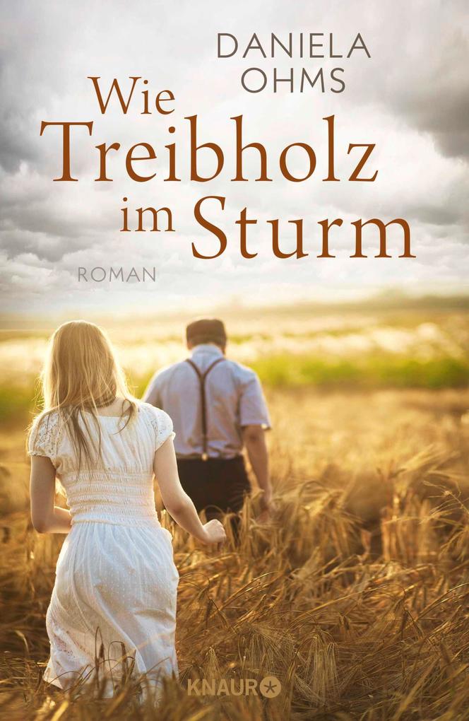 Produktbild: Wie Treibholz im Sturm | Daniela Ohms