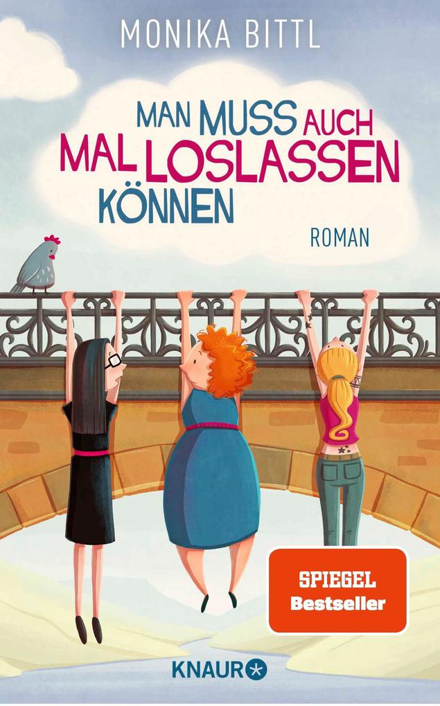 Produktbild: Man muss auch mal loslassen können | Monika Bittl