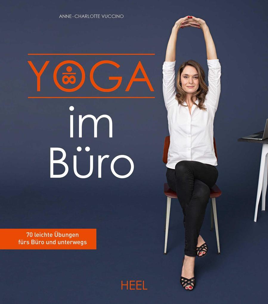 Produktbild: Yoga im Büro | Anne-Charlotte Vuccino