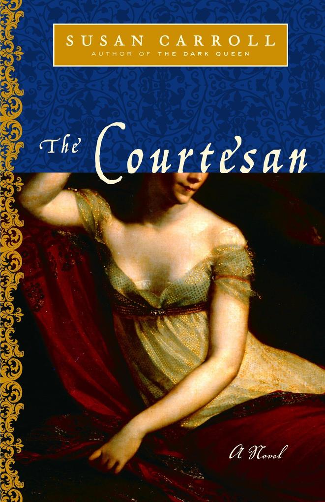 Produktbild: The Courtesan | Susan Carroll
