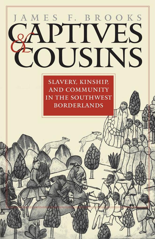 Produktbild: Captives and Cousins | James F. Brooks