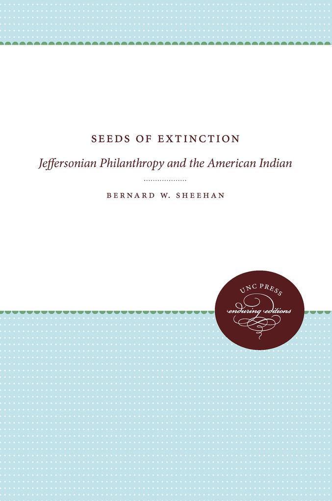 Produktbild: Seeds of Extinction | Bernard W. Sheehan