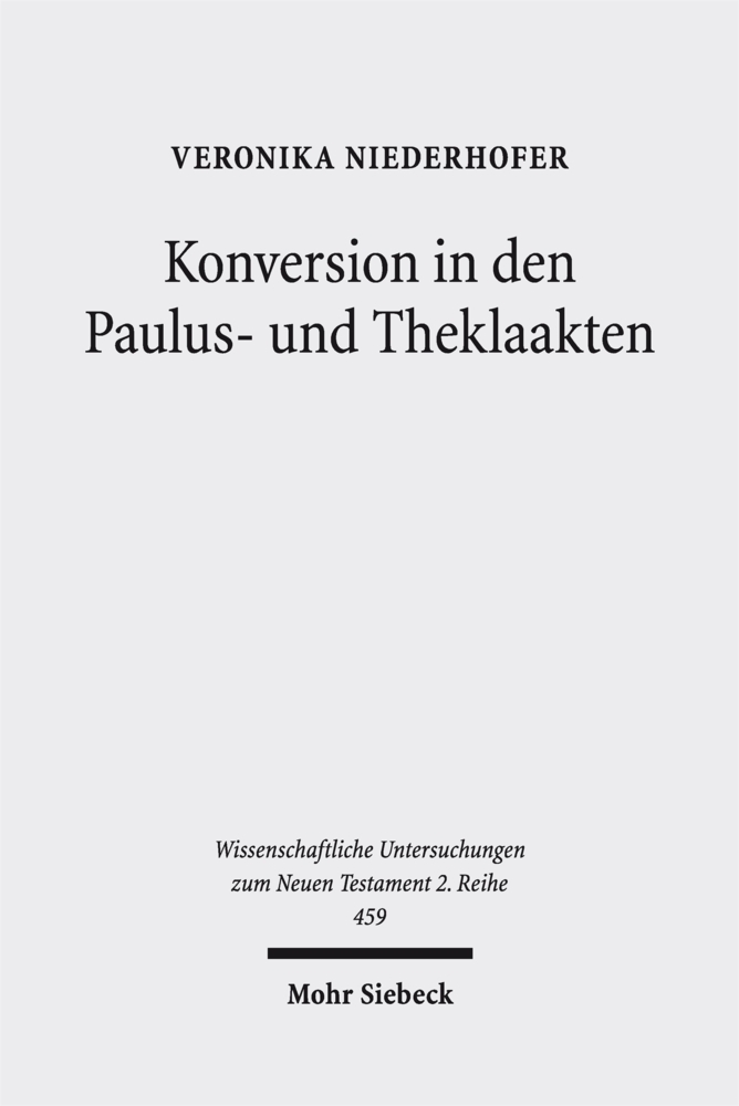Produktbild: Konversion in den Paulus- und Theklaakten | Veronika Niederhofer