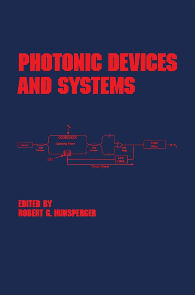 Produktbild: Photonic Devices and Systems | Robert G. Hunsperger
