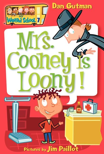 Produktbild: Mrs. Cooney Is Loony! | Dan Gutman