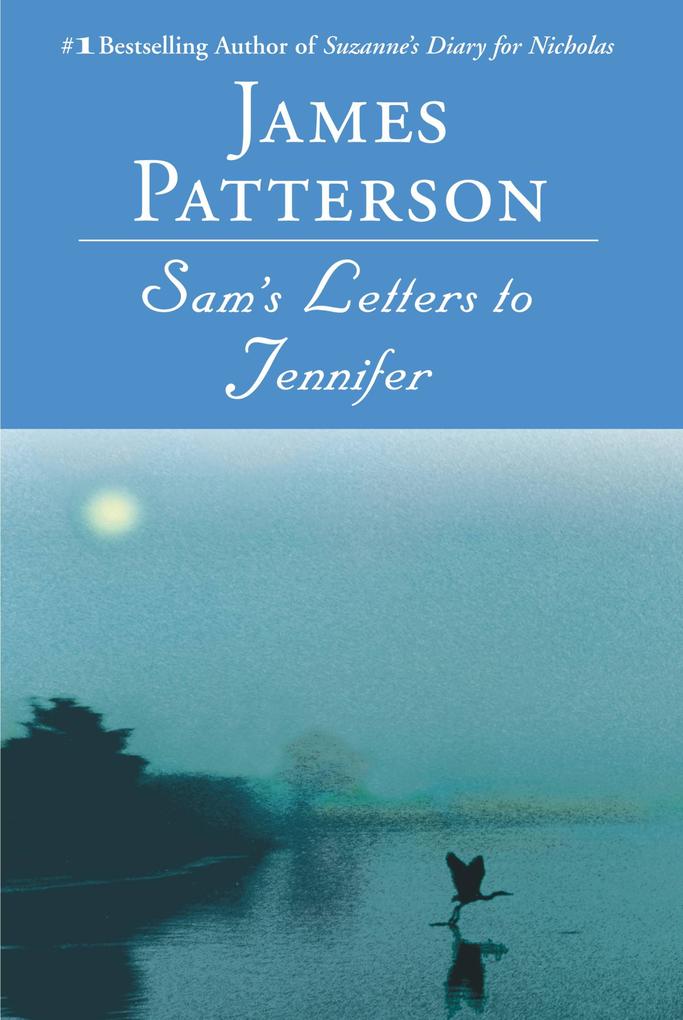 Produktbild: Sam's Letters to Jennifer | James Patterson