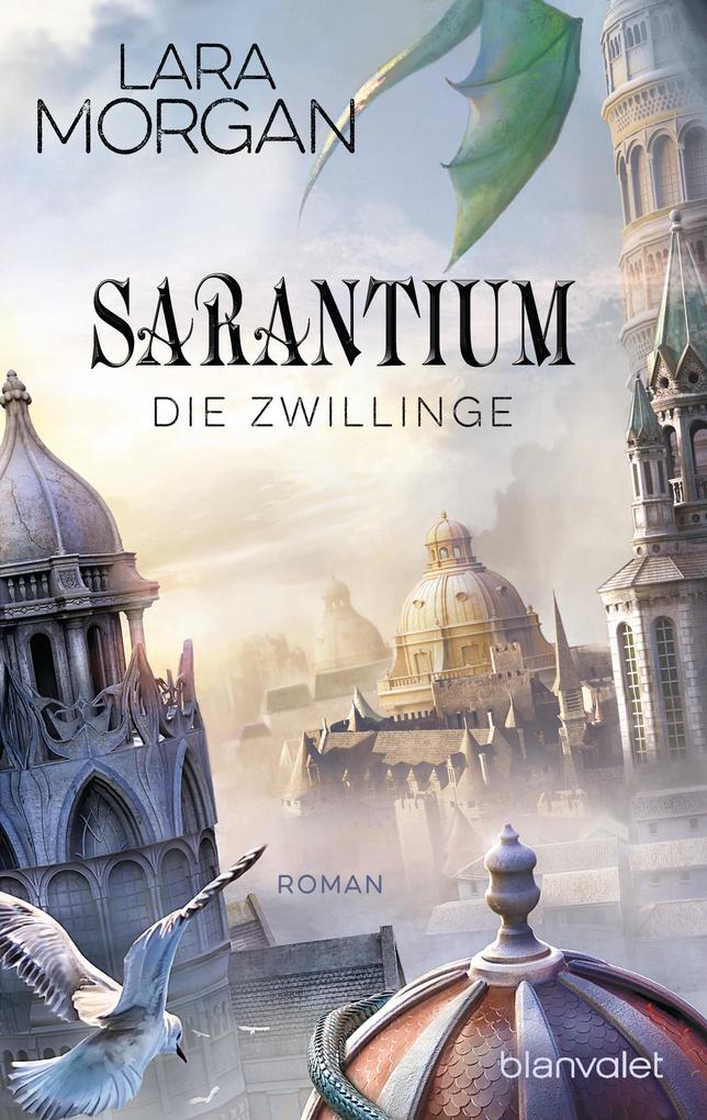 Produktbild: Sarantium - Die Zwillinge | Lara Morgan