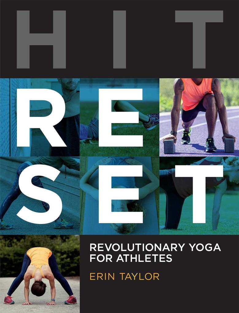 Produktbild: Hit Reset: Revolutionary Yoga for Athletes | Erin Taylor