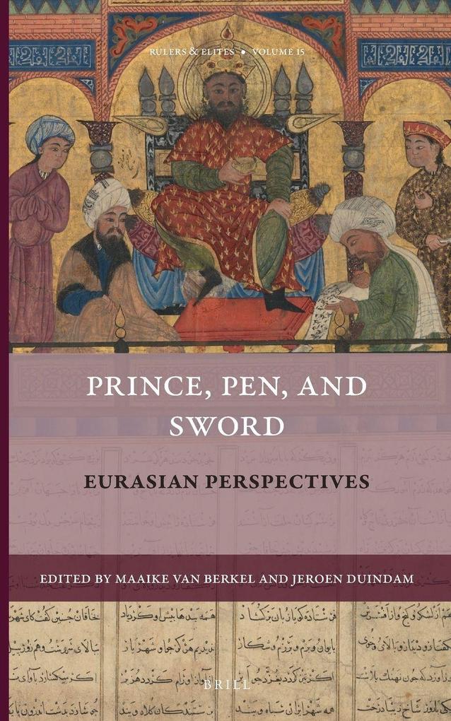Produktbild: Prince, Pen, and Sword: Eurasian Perspectives