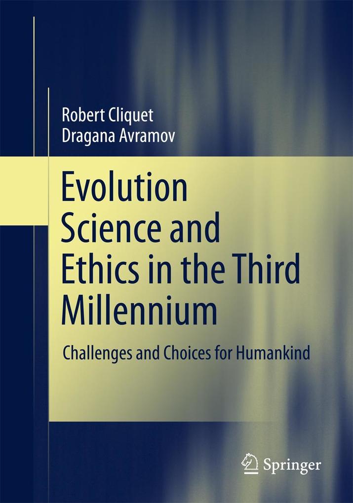 Produktbild: Evolution Science and Ethics in the Third Millennium | Robert Cliquet, Dragana Avramov
