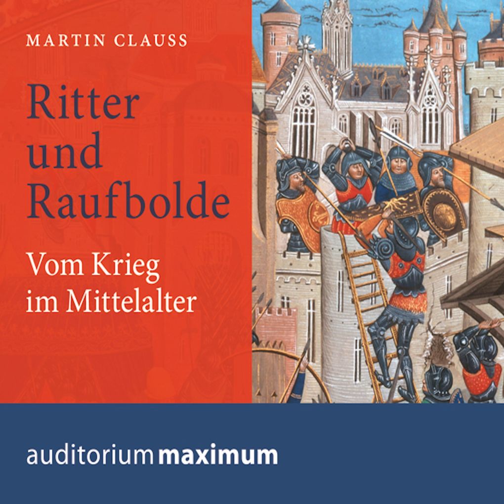 Produktbild: Ritter und Raufbolde (Ungekürzt) | Martin Clauss