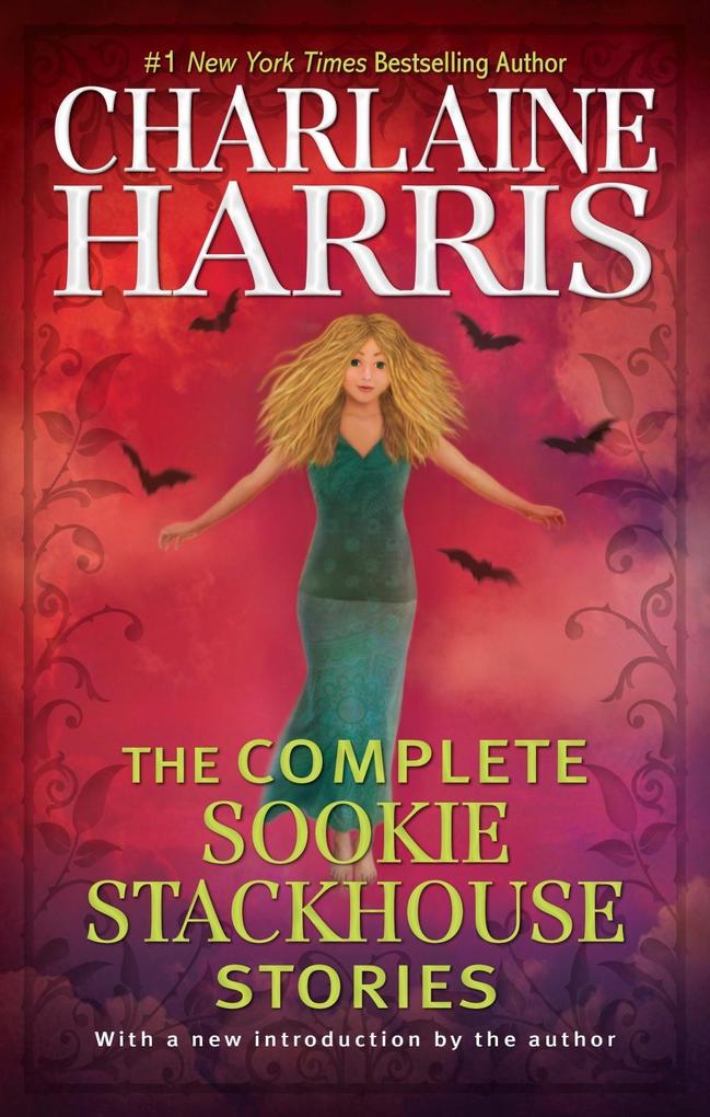 Produktbild: The Complete Sookie Stackhouse Stories | Charlaine Harris