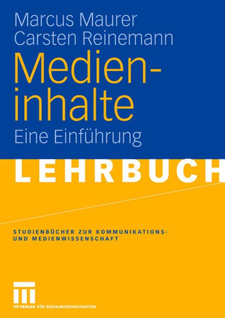 Produktbild: Medieninhalte | Marcus Maurer, Carsten Reinemann