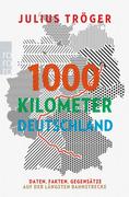 1000 Kilometer Deutschland