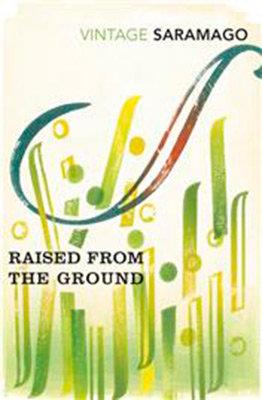 Produktbild: Raised from the Ground | Jose Saramago