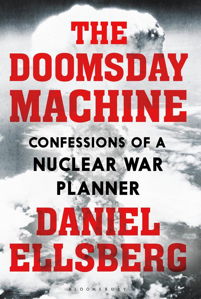 Produktbild: The Doomsday Machine | Daniel Ellsberg
