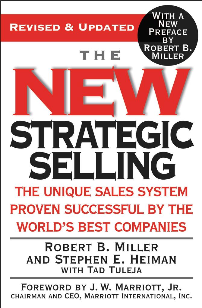 Produktbild: The New Strategic Selling | Robert B Miller, Stephen E Heiman, Tad Tuleja
