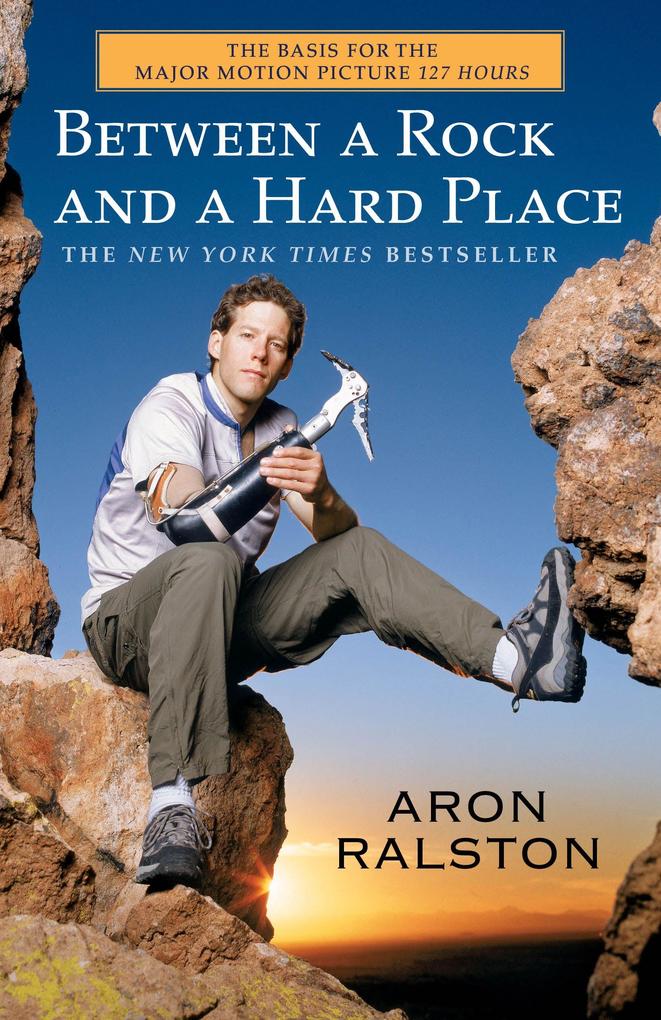 Produktbild: Between a Rock and a Hard Place | Aron Ralston