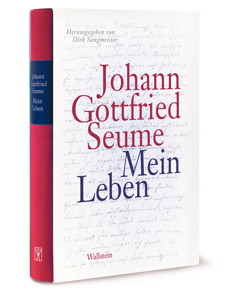 Weitere Ansicht: Mein Leben | Johann Gottfried Seume