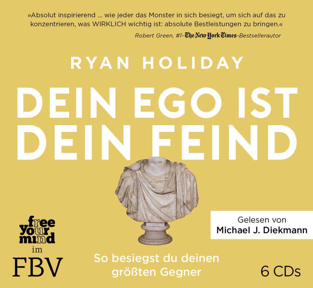 Produktbild: Dein Ego ist dein Feind | Ryan Holiday, Thomas Pfeiffer, Cornelia Stoll