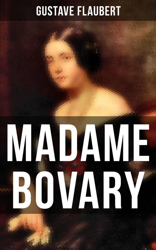 Produktbild: MADAME BOVARY | Gustave Flaubert