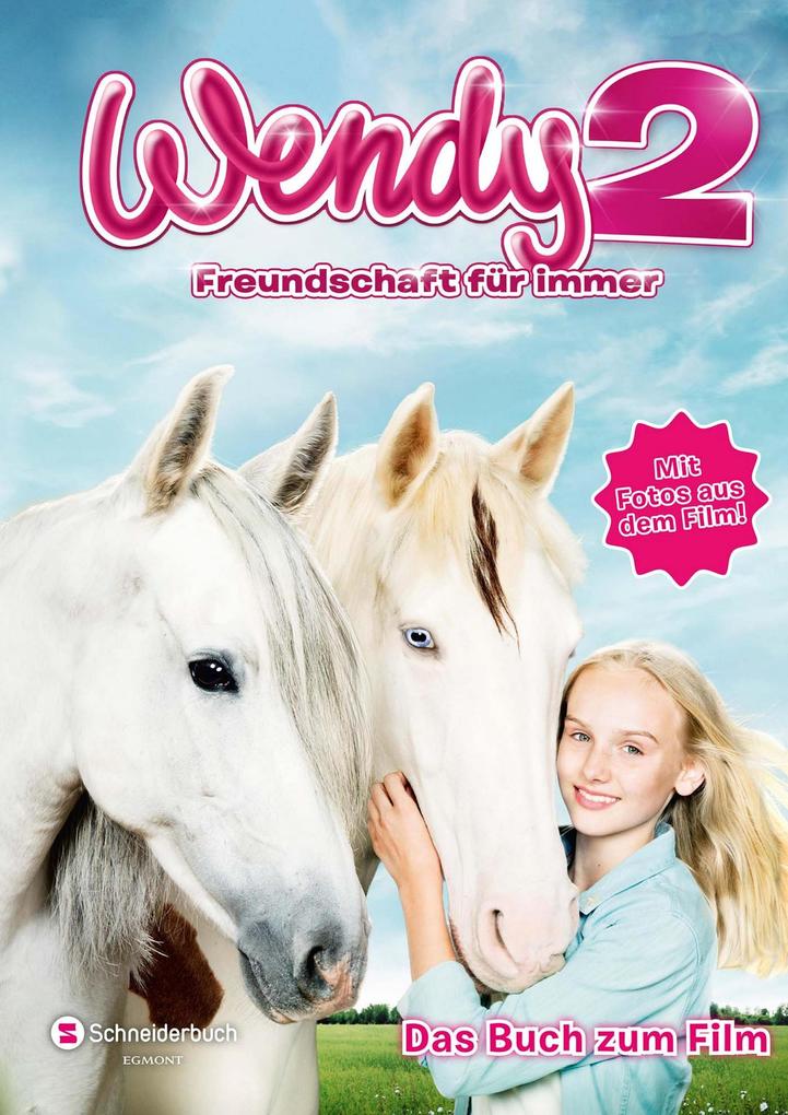 Produktbild: Wendy 2 - Freundschaft für immer | Mark Stichler