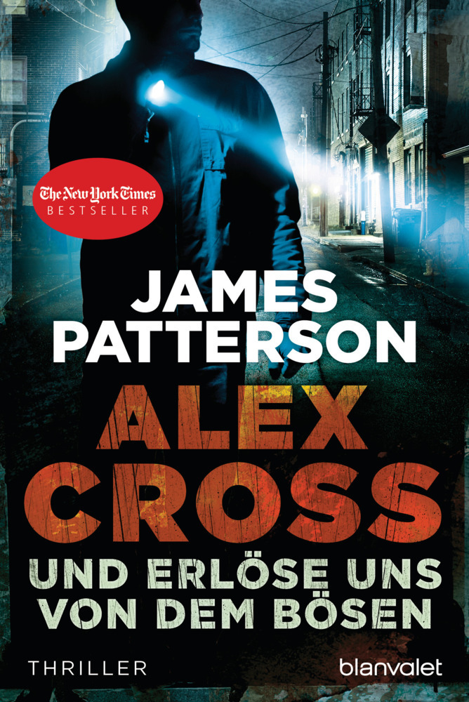 Produktbild: Und erlöse uns von dem Bösen - Alex Cross 10 - | James Patterson