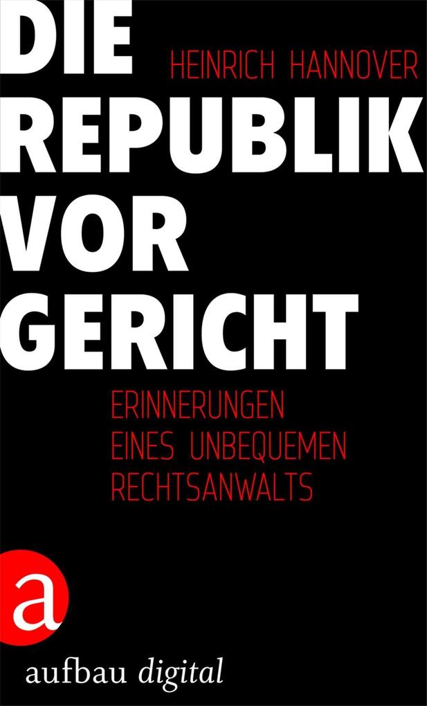 Produktbild: Die Republik vor Gericht 1954-1995 | Heinrich Hannover