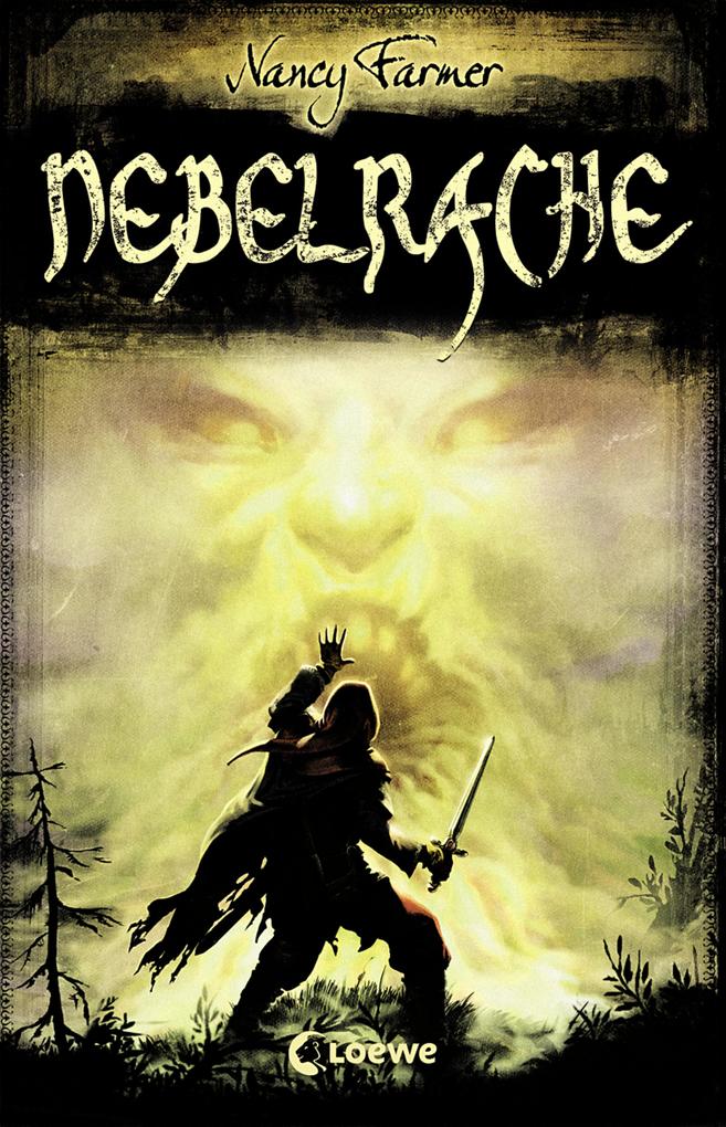 Produktbild: Nebelrache | Nancy Farmer