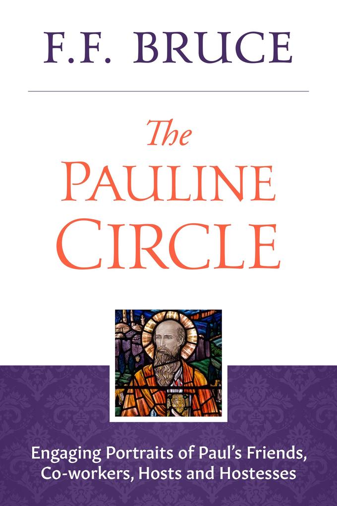 Produktbild: The Pauline Circle | F. F. Bruce