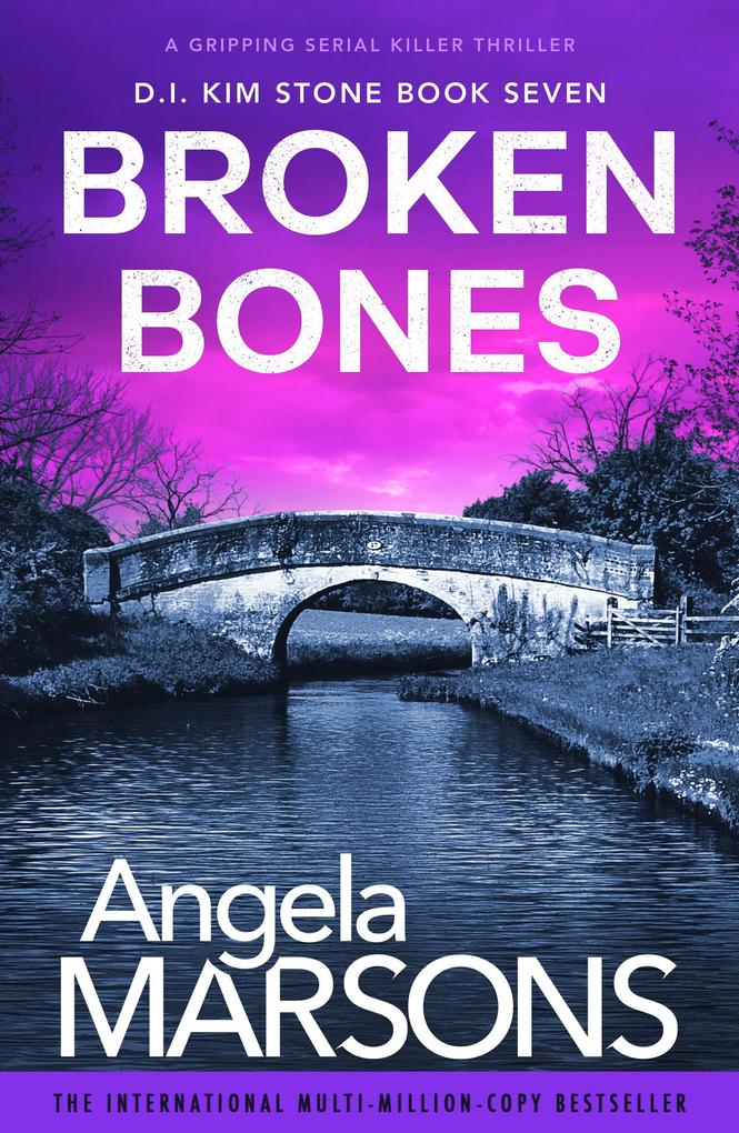 Produktbild: Broken Bones | Angela Marsons