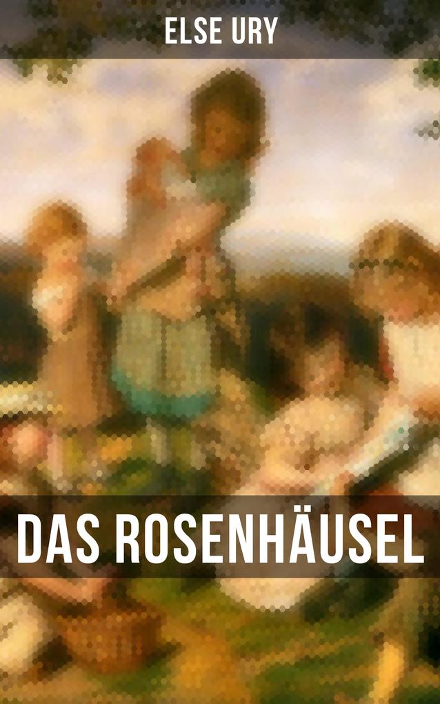 Produktbild: Das Rosenhäusel | Else Ury