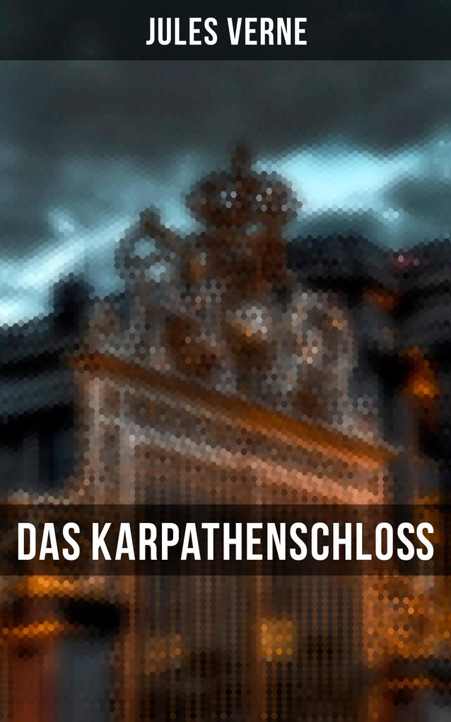 Produktbild: Das Karpathenschloß | Jules Verne