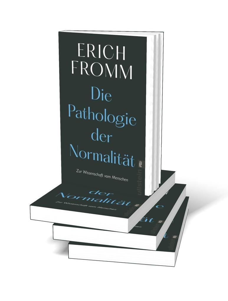 Weitere Ansicht: Die Pathologie der Normalität | Erich Fromm