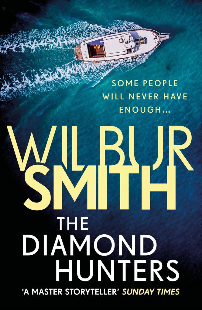 Produktbild: The Diamond Hunters | Wilbur Smith