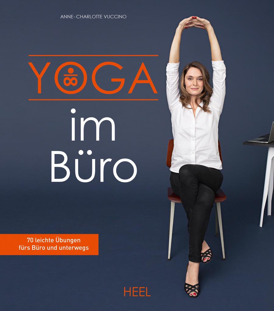 Produktbild: Yoga im Büro | Anne-Charlotte Vuccino