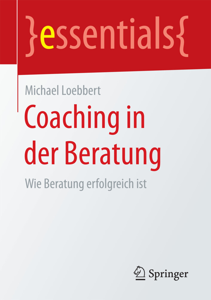 Produktbild: Coaching in der Beratung | Michael Loebbert