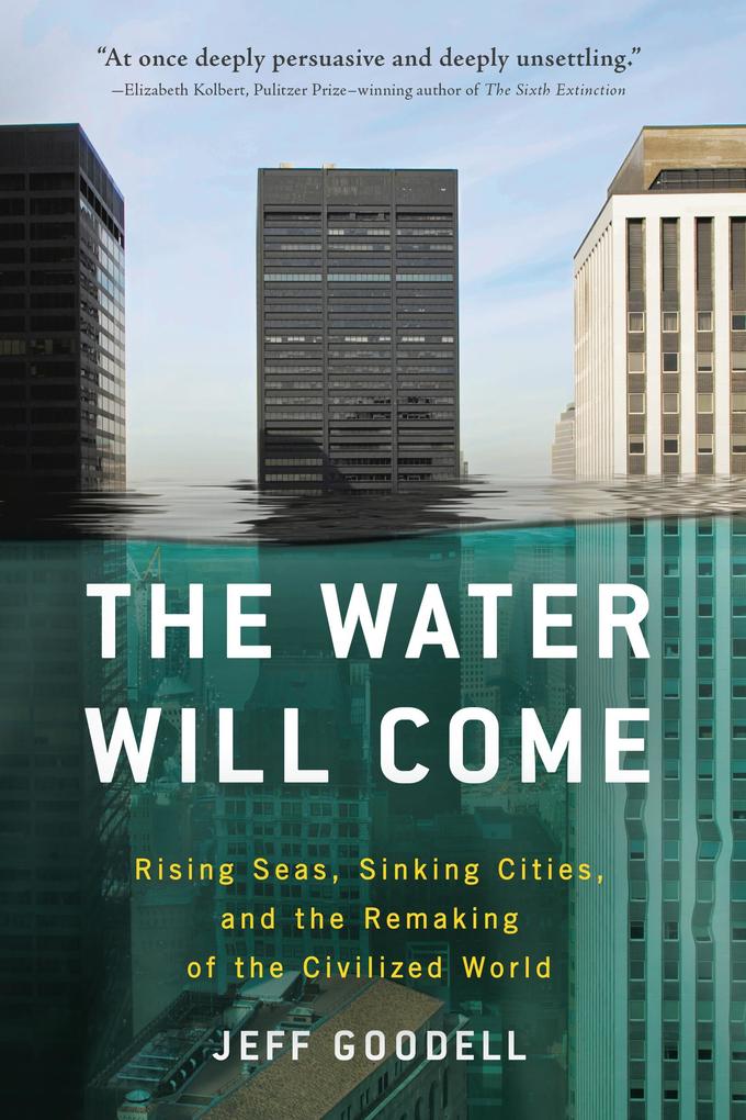 Produktbild: The Water Will Come | Jeff Goodell