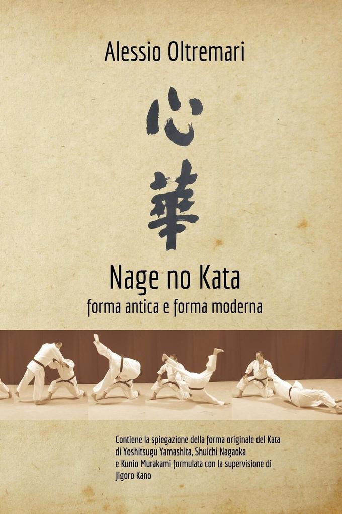 Produktbild: Nage No Kata | Alessio Oltremari