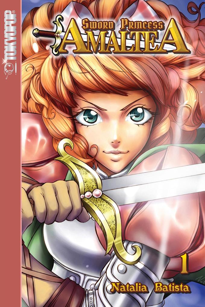 Produktbild: Sword Princess Amaltea, Volume 1 (English) | Natalia Batista