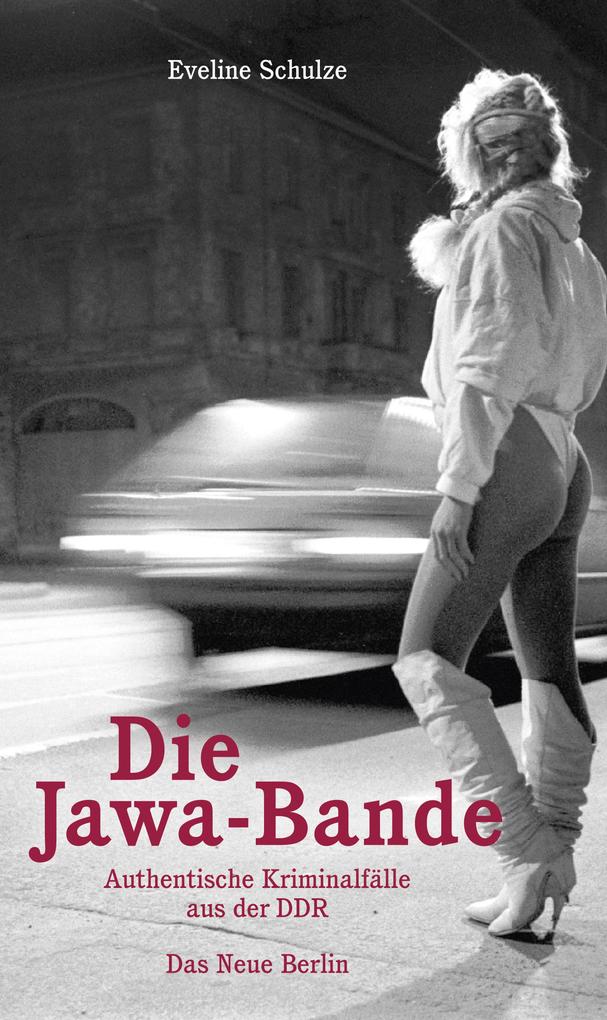 Produktbild: Die Jawa-Bande | Eveline Schulze