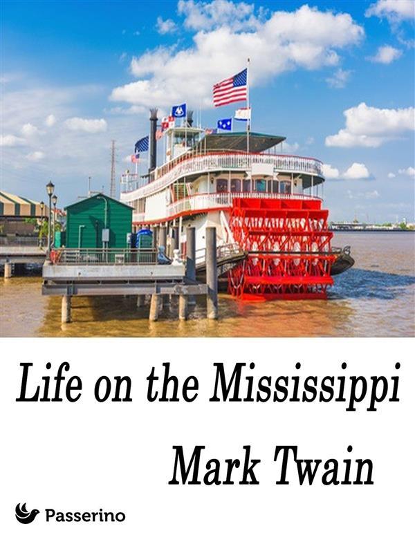 Produktbild: Life on the Mississippi | Mark Twain