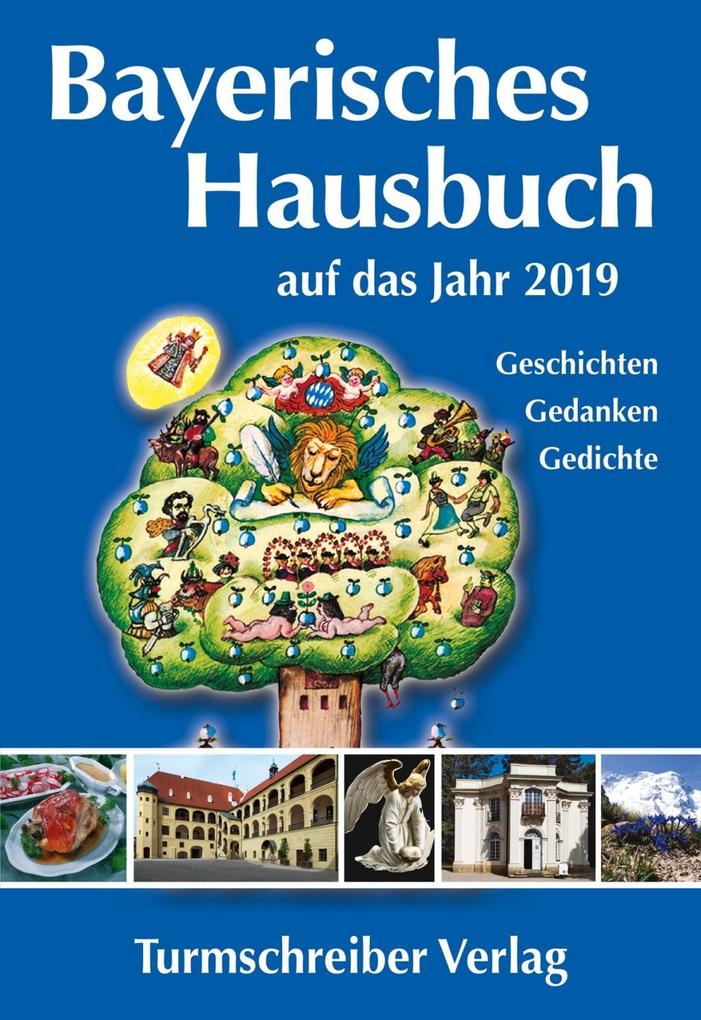 Bayerisches Hausbuch auf das Jahr 2019 als Buch (kartoniert)