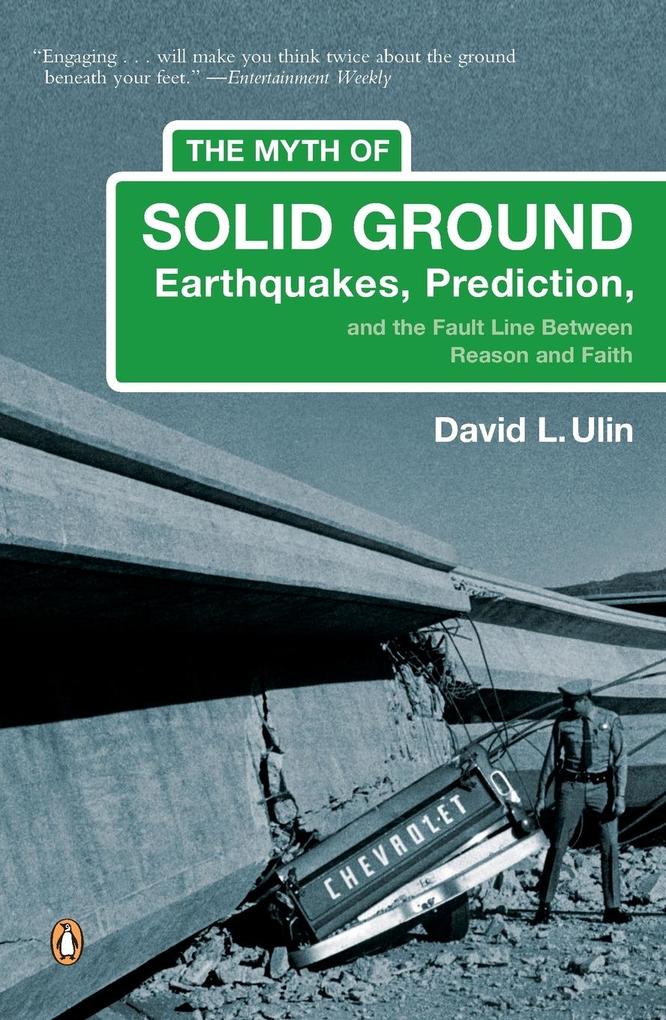 Produktbild: The Myth of Solid Ground | David L. Ulin