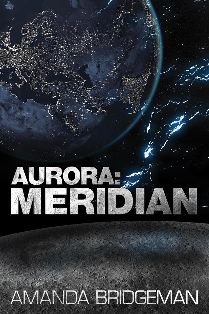 Produktbild: Aurora: Meridian | Amanda Bridgeman