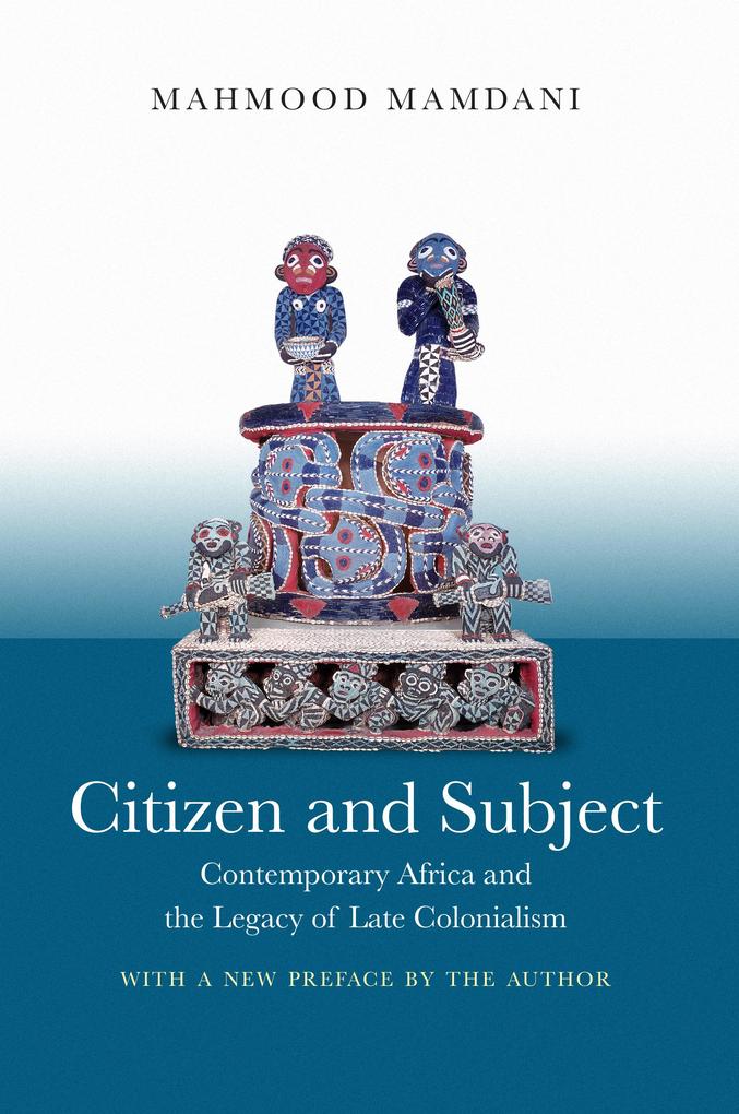 Produktbild: Citizen and Subject | Mahmood Mamdani