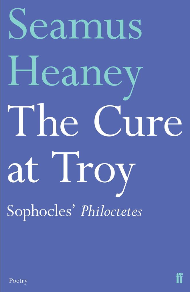 Produktbild: The Cure at Troy | Seamus Heaney