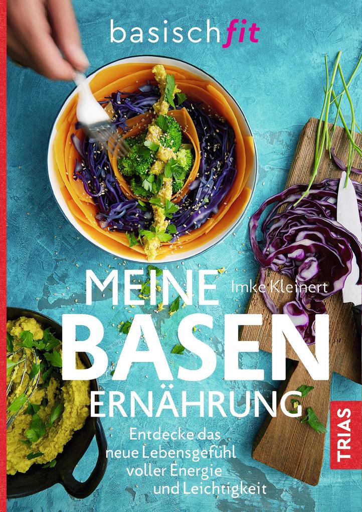 Produktbild: Meine Basenernährung | Imke Kleinert